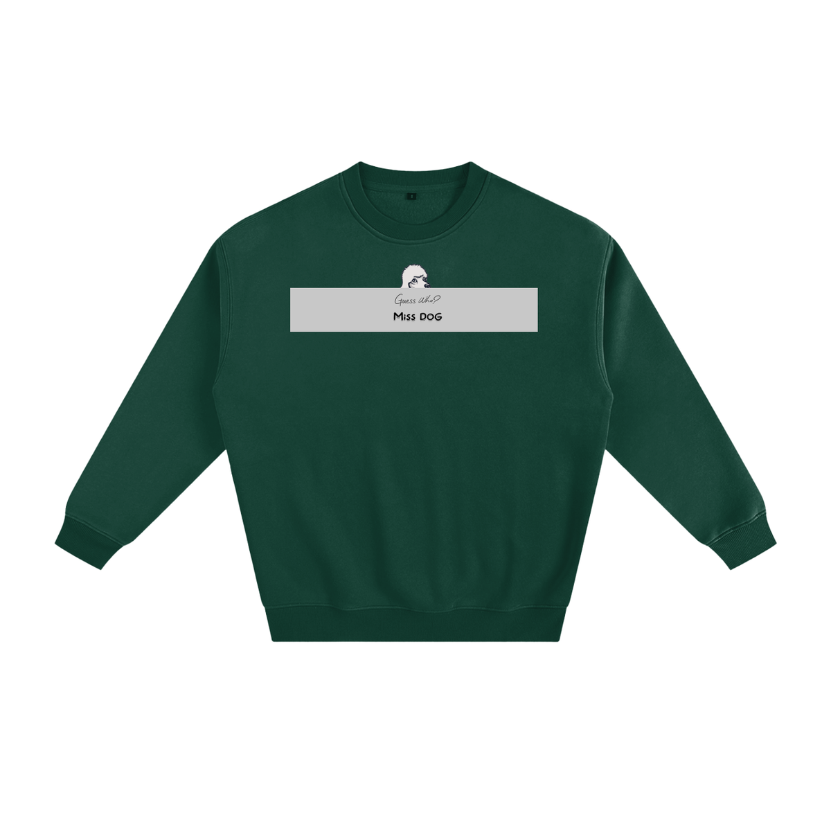 Miss DOG – Guess Who? Moss Green Sweat – DOG Industries Clothing
